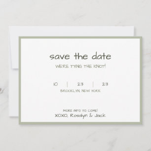 Reserva La Fecha Dusty Green Casual Handwriting Tirando El Nudo