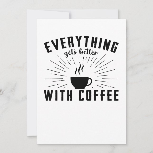 Reserva La Fecha Everything Gets Better With Coffee (Anverso)