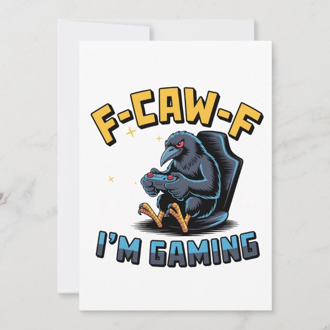 Reserva La Fecha F-Caw-F I'm Gaming Funny Raven Crow Meme (Anverso)
