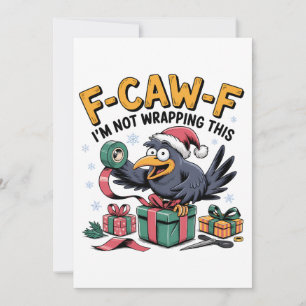 Reserva La Fecha F-Caw-F No Envuelvo Esta Navidad Divertida