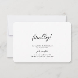 Reserva La Fecha Finally Script Minimalist Wedding Save the Date