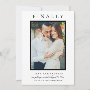 Reserva La Fecha Finalmente elegante foto en blanco y negro