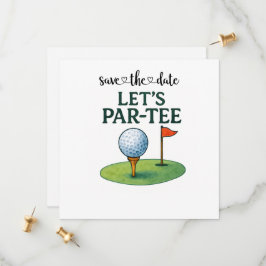 Reserva La Fecha Golf Let’s Par-Tee Party Golf Theme 