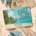Reserva La Fecha La divertida playa de Paradise con bebidas gratis<br><div class="desc">La espléndida boda de la escena tropical de la playa ahorra la fecha para tu destino, isla o boda de playa. Estos divertidos temas de playa salvan las tarjetas de cita leídas - Bebidas gratis y nos casamos. Personalizado con sus nombres, fecha de boda, ubicación y una foto de compromiso...</div>
