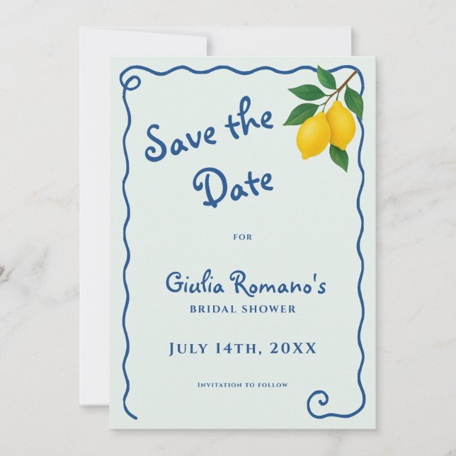 Reserva La Fecha Lemon Blue Whimy Frame La Dolce Vita Bridal Shower (Anverso)