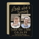 Reserva La Fecha Mira quién es 55 Black & Gold 2 Photo Birthday Par<br><div class="desc">¡Mira quién cumple 55 años! Invitar a la familia y amigos a una próxima celebración de 55 años con una foto del personalizado para guardar las invitaciones de la fiesta. Las imágenes y la redacción de esta plantilla son fáciles de personalizar. (IMAGEN PLACEMENT TIP: Una manera fácil de posicionar una...</div>