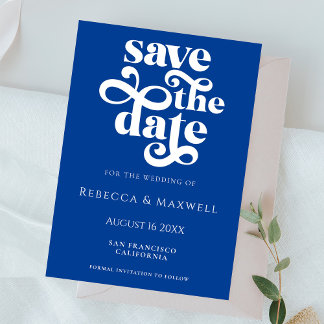 Reserva La Fecha Modern Cobalt Blue Retro Typography Wedding