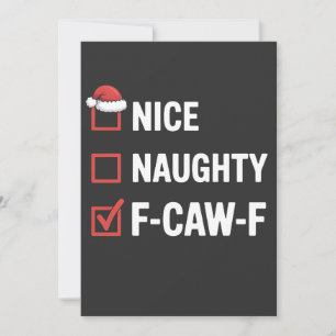 Reserva La Fecha Naughty F-Caw-F Funny Santa Naughty