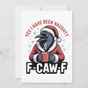 Reserva La Fecha Sí, he sido travieso F-Caw-F Divertida Navidad