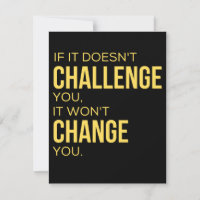 Si no te desafía, no te cambiará