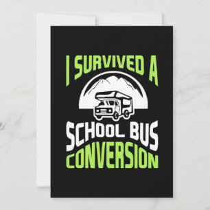 Reserva La Fecha Sobreviví A Una Conversión De Autobús Escolar