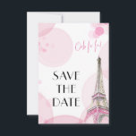 Reserva La Fecha Torre Eiffel Rosa París Dulce 16<br><div class="desc">Personalizar de este elegante tema de París Guarda la tarjeta de fecha para su propio evento. La tarjeta tiene un ilustracion acuático de la Torre Eiffel a ambos lados y está decorada con un bokeh rosa y una frase parisina "ooh la la!". El texto de la parte delantera simplemente dice...</div>