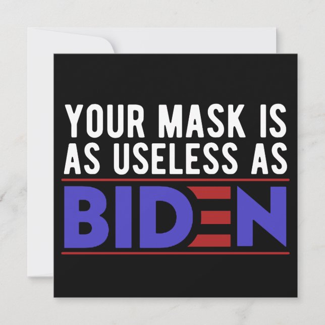 Reserva La Fecha Tu Máscara Es Tan Inútil Como Biden (Anverso)