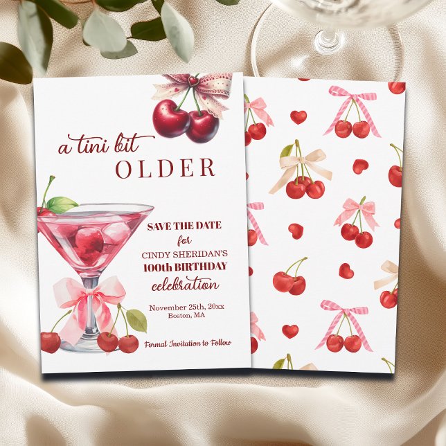 Reserva La Fecha Un Tini Bit Older Cherry Martini 100 Cumpleaños (Subido por el creador)