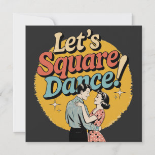 Reserva La Fecha ¡Vamos a bailar cuadrilla! Regalo retro de baile d
