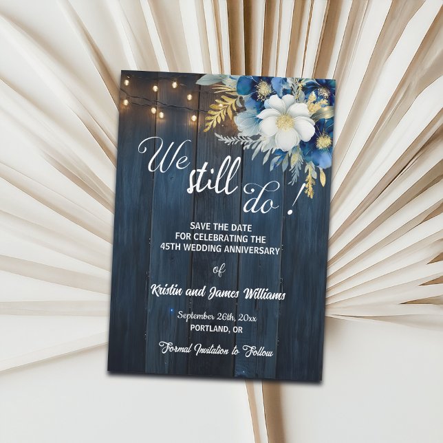 Reserva La Fecha We Still Do 45th Wedding Anniversary String Lights (Subido por el creador)