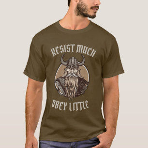 Resistir mucho ruido camiseta nórdica