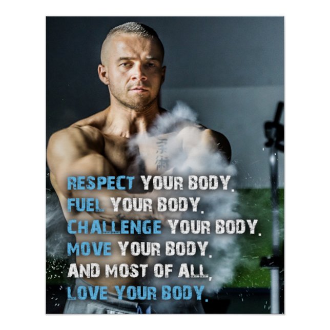 Respect Your Body Motivational Poster (Anverso)