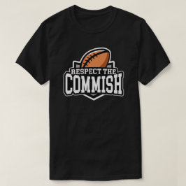 Respete el Commish: Camiseta del fútbol de la