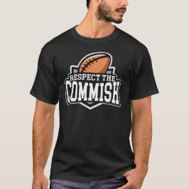 Respete el Commish: Camiseta del fútbol de la
