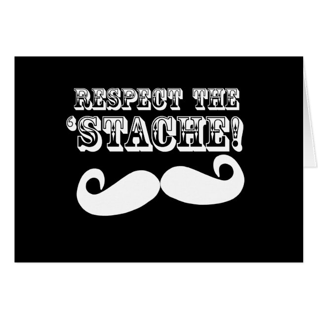 Respete el 'Stache (Anverso (Horizontal))