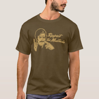 Respete la camiseta del bigote