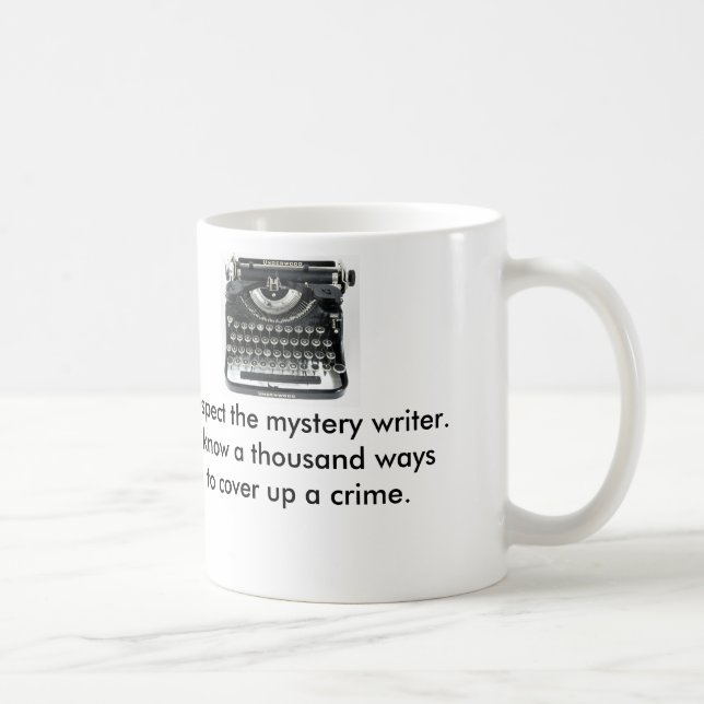 Respete la taza del escritor de misterio (Derecha)
