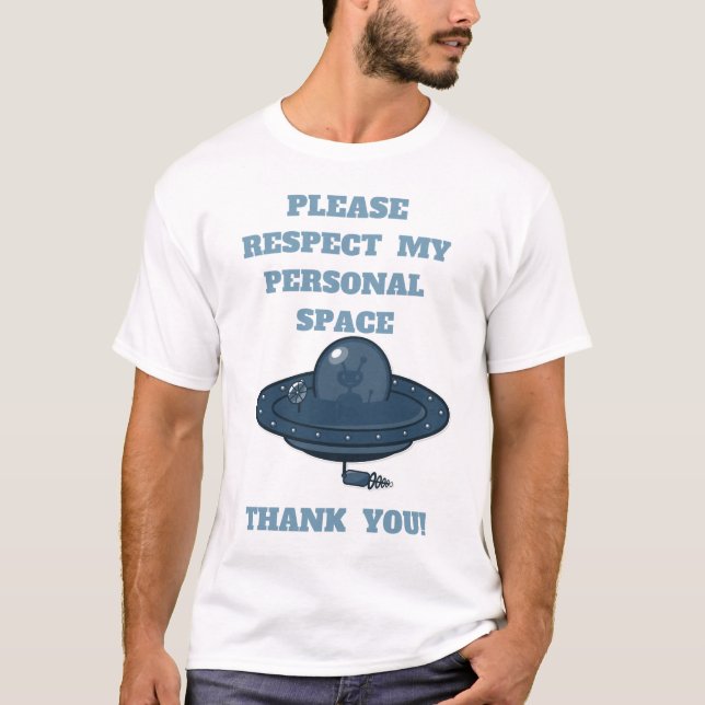 Respete por favor mi UFO personal de la camiseta (Anverso)