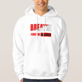 Respira y encuentra el equilibrio sudadera