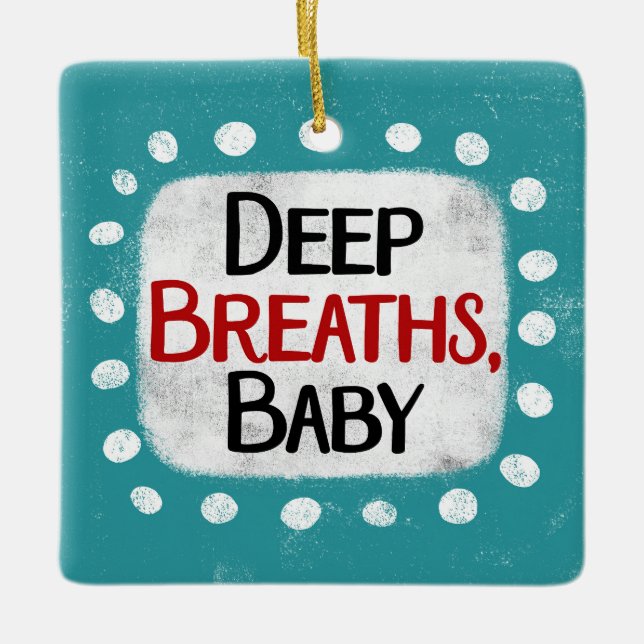 Respiraciones Profundas, Ornamento Infantil (Anverso)