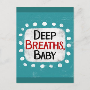Respiraciones profundas, tarjeta postal del bebé
