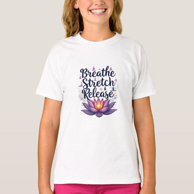 "Respirar, Estirar, Liberar - Camiseta inspirada e (Anverso)