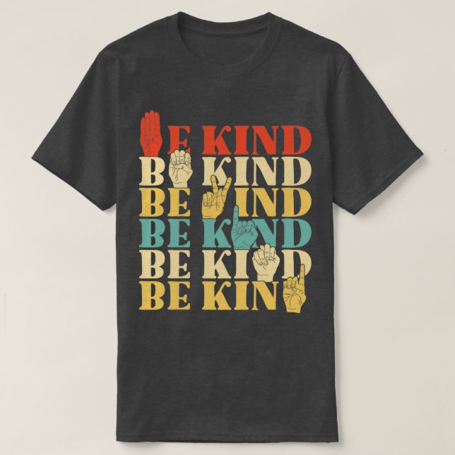 Retro Sé Amable Camisa De Lenguaje De Rótulo Para  (Diseño del anverso)