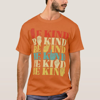 Retro Sé Amable Camisa De Lenguaje De Rótulo Para