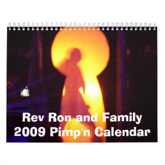 Rev Ron y calendario 2009 de Pimp'n de la familia
