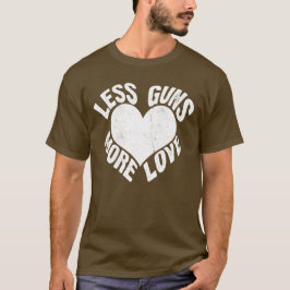 Reyes callejeros menos armas más camiseta de amor