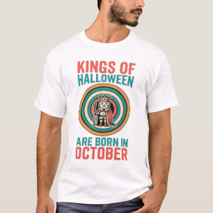 Reyes De Halloween Cumpleaños De Octubre Camiseta