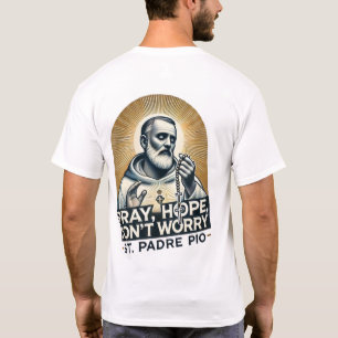 Reza, esperanza, no te preocupes por la camiseta d