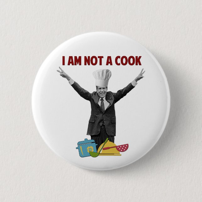 Richard Nixon no soy un botón del Pin del cocinero (Anverso)