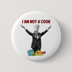 Richard Nixon no soy un botón del Pin del cocinero