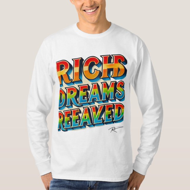 Ricos sueños realizados" camiseta multicolor (Anverso)