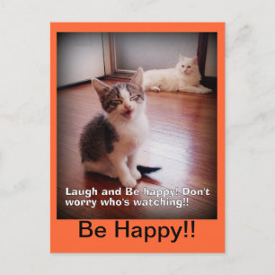 Ríe y sé feliz postal