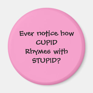 Rimas del CUPID con ESTÚPIDO - imán