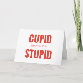 Rimas del Cupid con la tarjeta estúpida de la