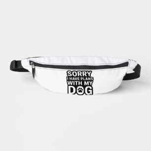 Riñoneras Lo siento, tengo planes con mi perro