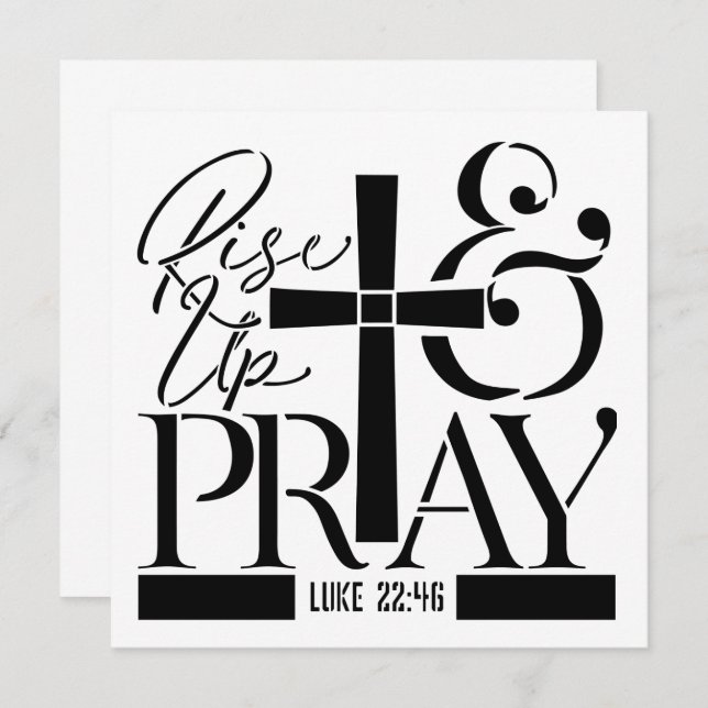 Rise Up and Pray – Luke 22:46 Scripture Design (Anverso / Reverso)