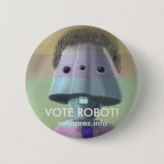 ¡Robot del voto! Botón ostentoso
