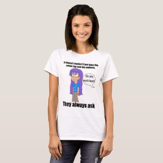 Robyn, ¿trabajas aquí con camisetas (para mujeres)