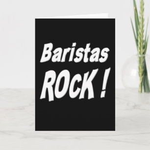 ¡Roca de Baristas! Tarjeta de felicitación