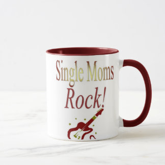 ¡Roca de las madres solteras! Taza